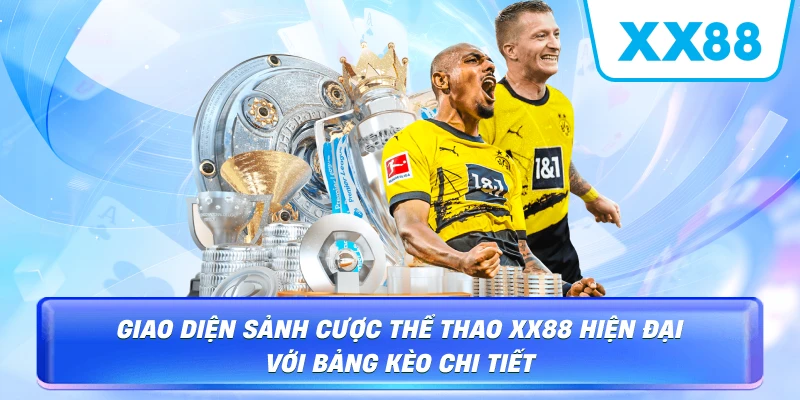Minh họa bảng tỷ lệ và lựa chọn trận đấu trong sảnh Thể Thao XX88